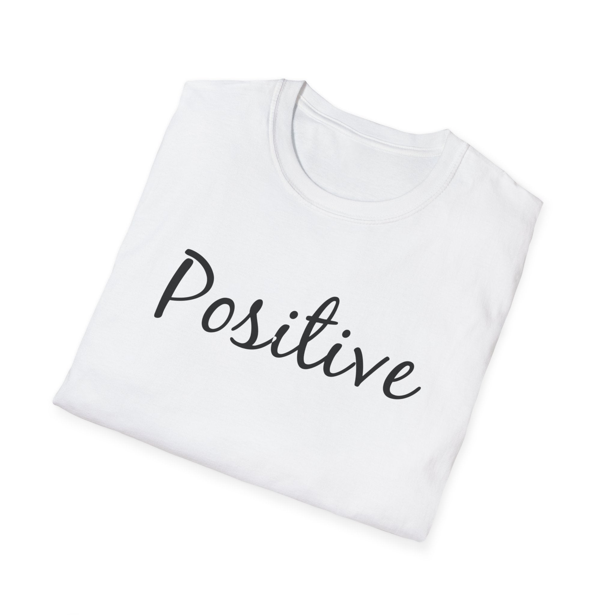 Unisex Positive T-Shirt