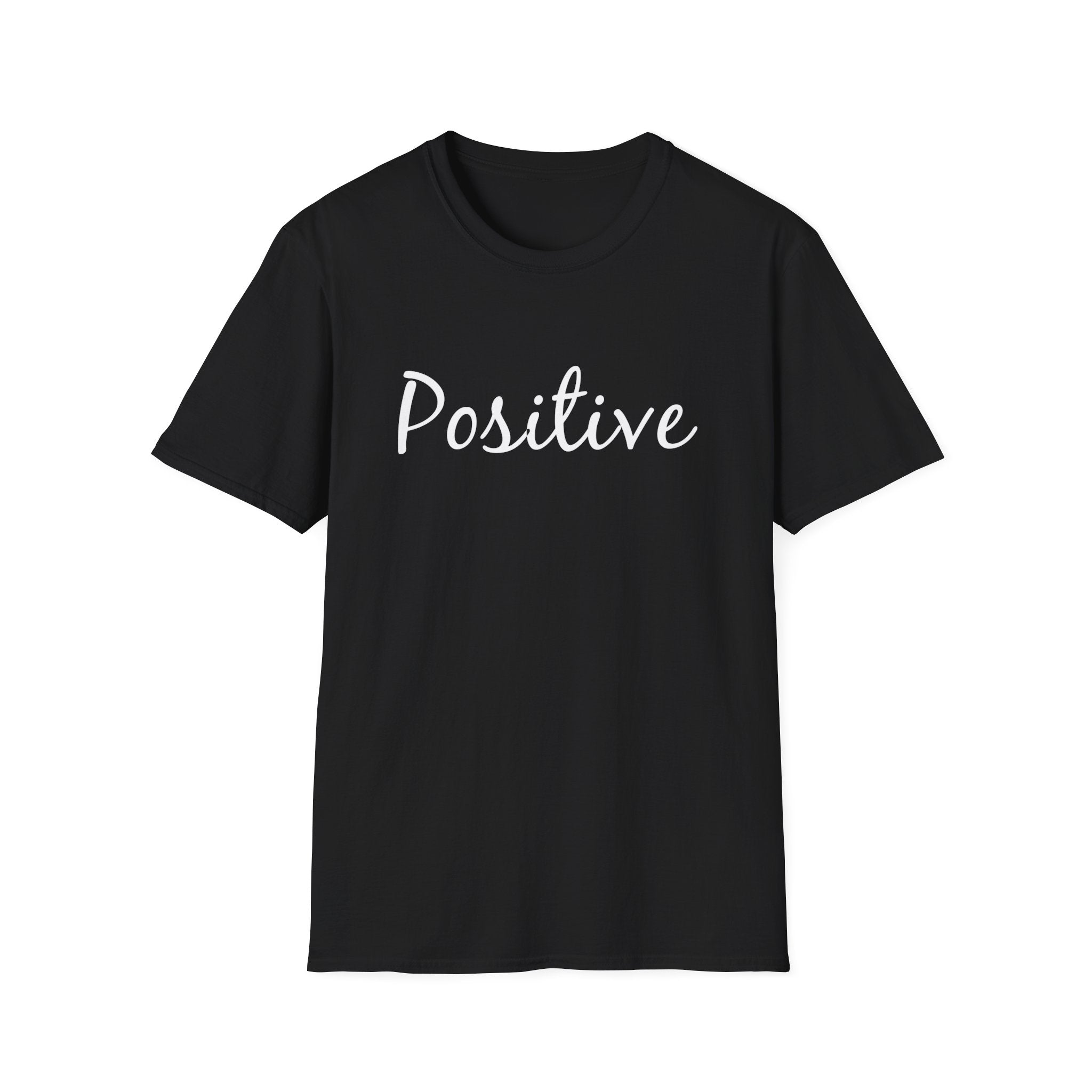 Unisex Positive T-Shirt