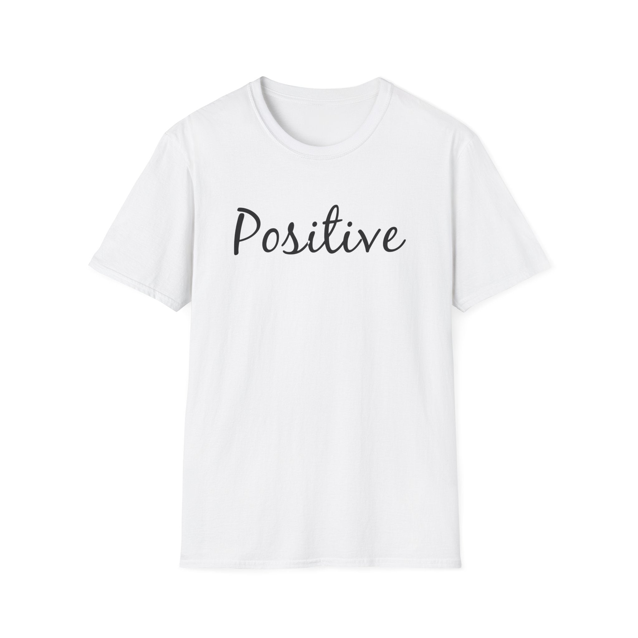 Unisex Positive T-Shirt