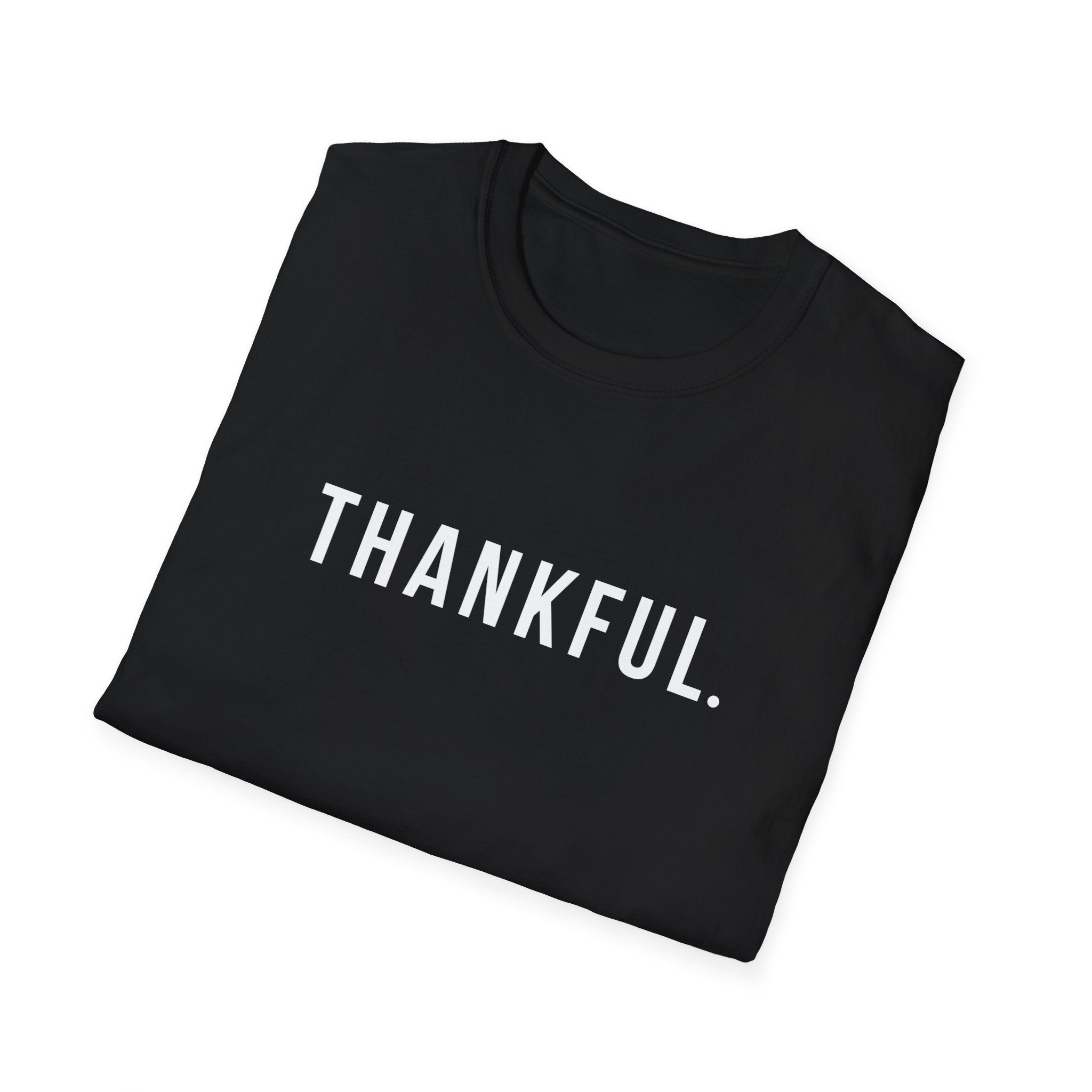 Unisex Thankful T-Shirt