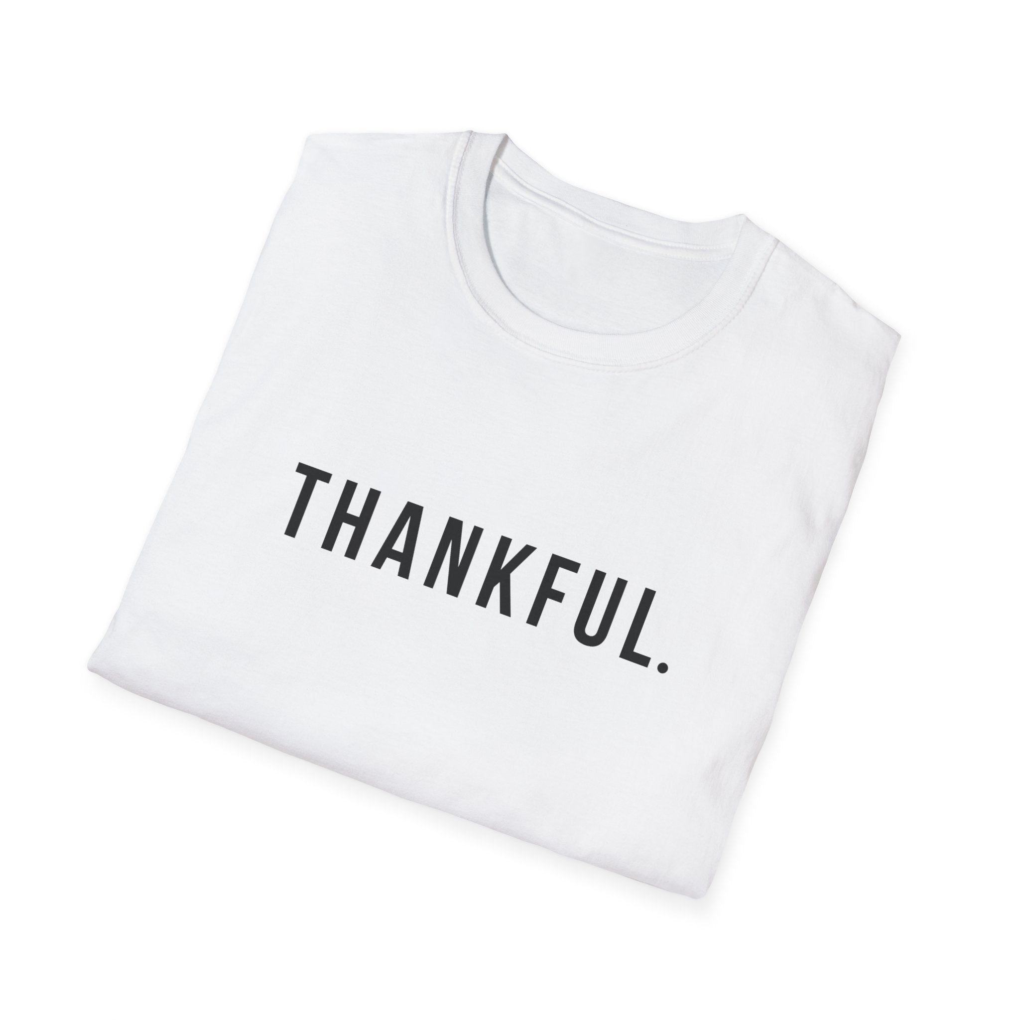 Unisex Thankful T-Shirt